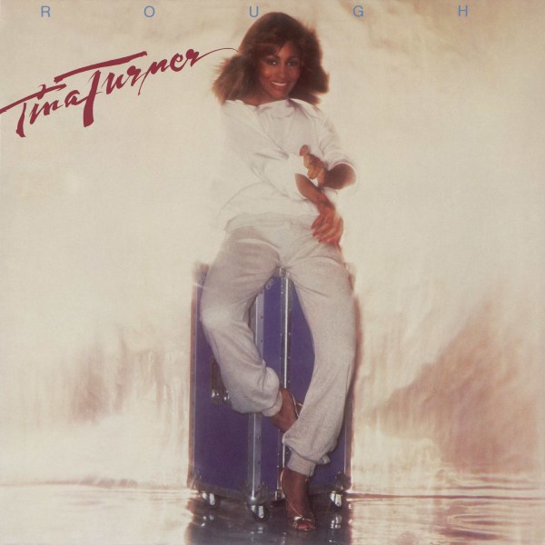 Tina Turner: Rough (180g)