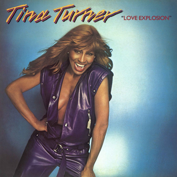 Tina Turner: Love Explosion (180g)