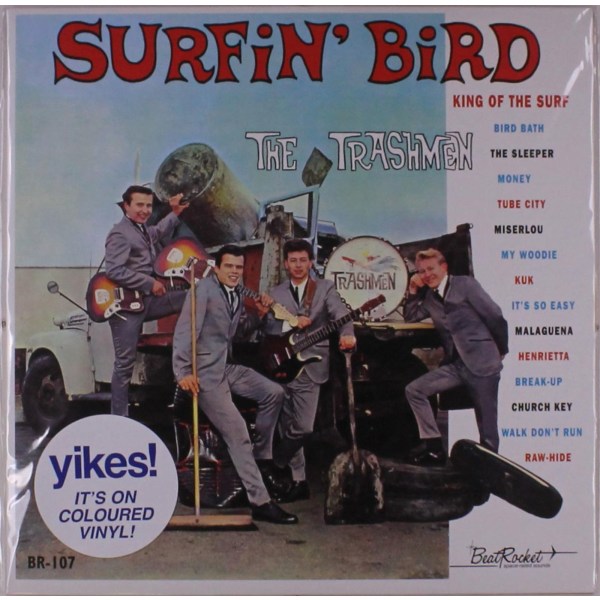 The Trashmen: Surfin Bird (Colored Vinyl)