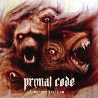 Primal Code: Opaque Fixation (Limited Edition) (Oxblood...