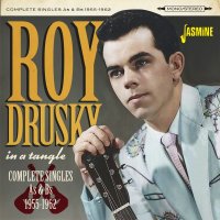 Roy Drusky: In A Tangle: Complete Singles As & Bs...