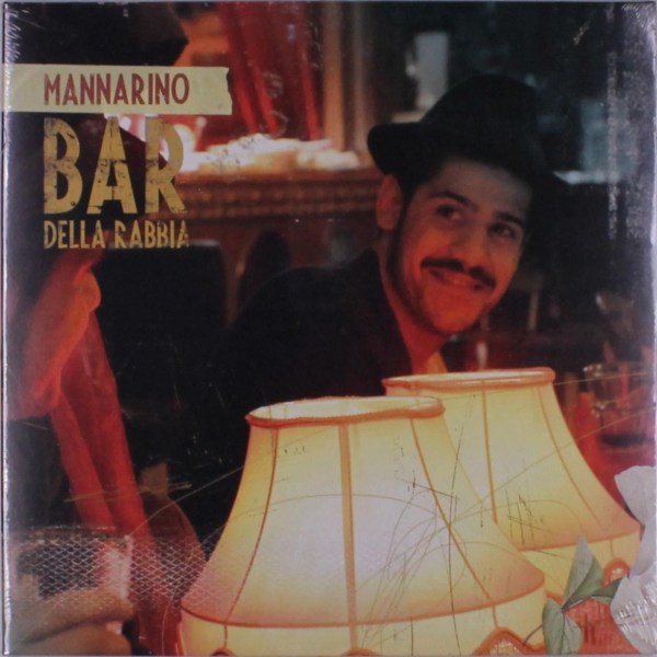 Mannarino: Bar Della Rabbia