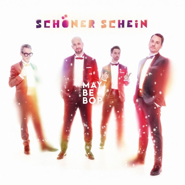 Maybebop: Schöner Schein