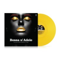 Various: Bossa N Adele: The Electro-Bossa Songbook Of...