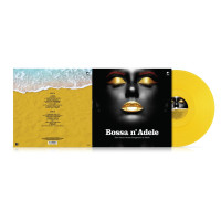 Various: Bossa N Adele: The Electro-Bossa Songbook Of Adele (Limited Edition) (Solid Yellow Vinyl)