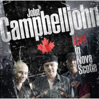 John Campbelljohn: Live In Nova Scotia