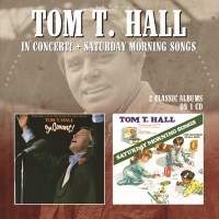 Tom T. Hall: In Concert / Saturday Morning