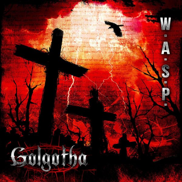 W.A.S.P.: Golgotha (Limited Edition) (Black Vinyl)