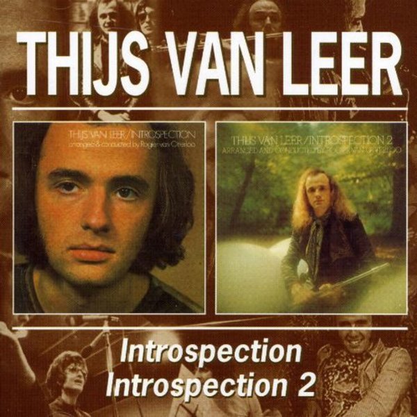 Thijs Van Leer: Introspection 1 & 2