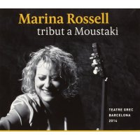 Marina Rossell: Tribut A Moustaki: Teatre Grec, Barcelona...