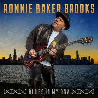 Ronnie Baker Brooks: Blues in My DNA (Clear Blue Vinyl)