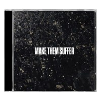 Make Them Suffer: Make Them Suffer