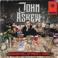 John Askew: A Room Full Of Pros And Cons