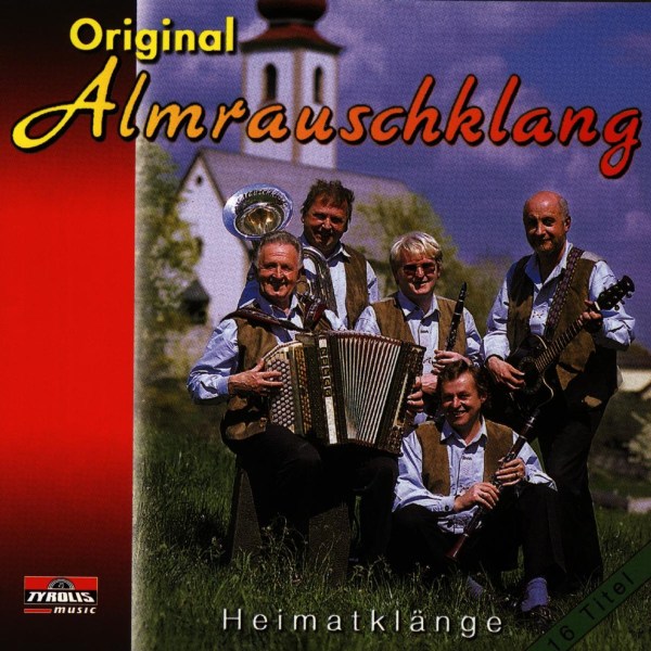 Original Almrauschklang: Heimatklänge