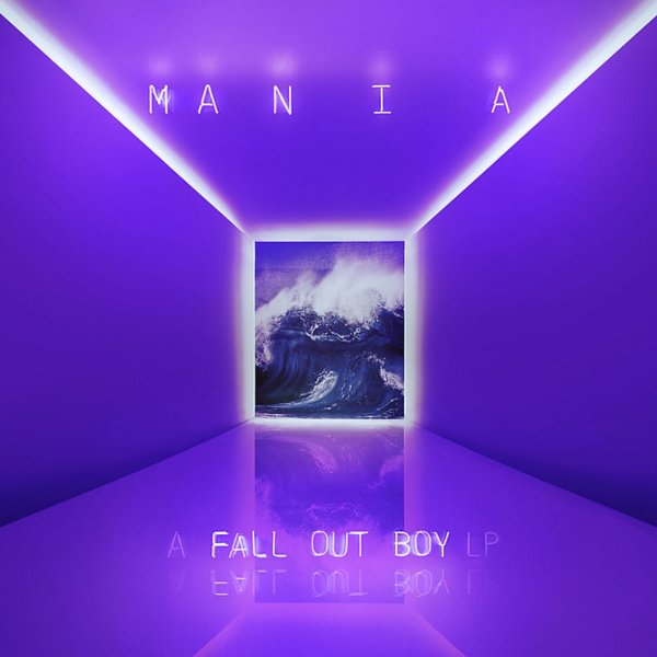 Fall Out Boy: Mania (Explicit)