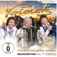 Die Vaiolets: Das Beste zum großen Jubiläum...