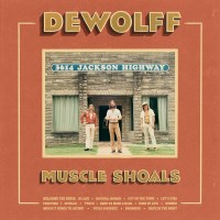 DeWolff: Muscle Shoals