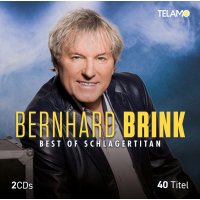 Bernhard Brink: Best Of Schlagertitan