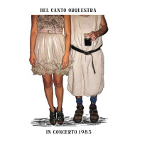 Bel Canto Orquestra: In Concerto 1983