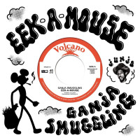 Eek-A-Mouse: Ganja Smuggling