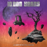 10.000 Years: All Quiet On The Final Frontier -   - (CD / A)