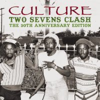 Culture: Two Sevens Clash (30th Anniversary Edition)