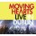 Moving Hearts: Live In Dublin 2007