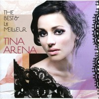 Tina Arena: The Best & Le Meilleur