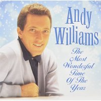 Andy Williams: The Most Wonderful Time Of The Year