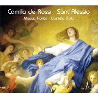 Camilla de Rossi (1670-1710): San Alessio (Oratorium)