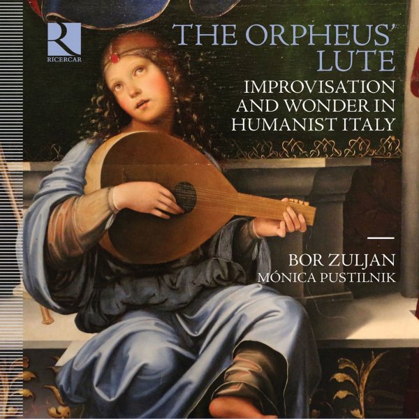 Bor Zuljan - The Orpheus Lute