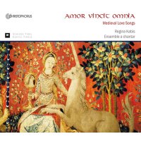 Various: Amor vincit omnia - Mittelalterliche Liebeslieder