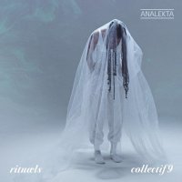 Various: Collectif9 - Rituels