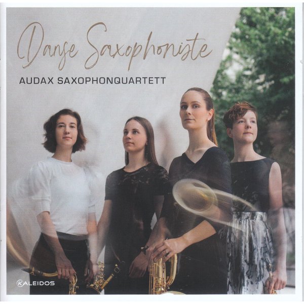 Audax Saxophonquartett - Danse Saxophoniste