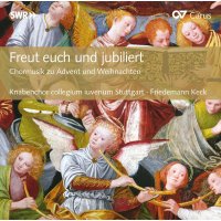 Knabenchor des Collegium Iuvenum Stuttgart - Freuet euch und jubiliert (Musik zu Advent & Weihnachten)