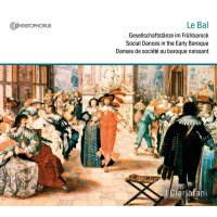 Le Bal - Gesellschaftstänze im Frühbarock