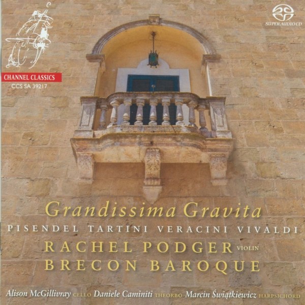 Rachel Podger & Brecon Baroque - Grandissima Gravita