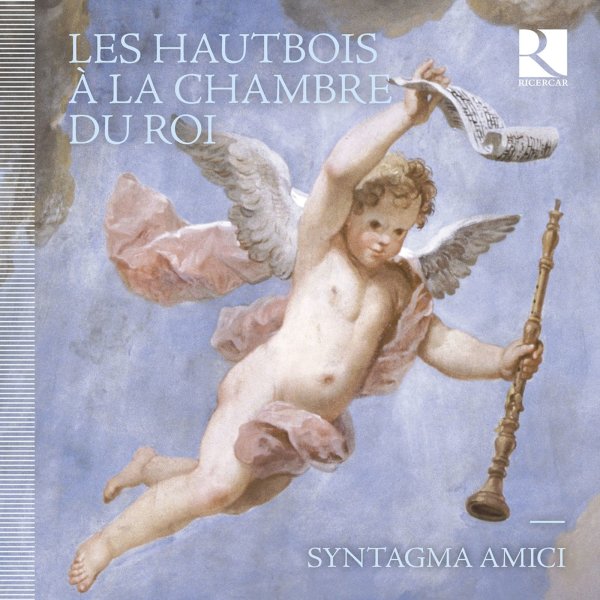 Various: Les Hautbois de la Chambre du Roi