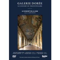 Galerie Doree - Le Concert du Tricentenaire