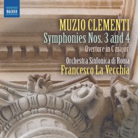 Muzio Clementi (1752-1832): Symphonien Nr.3 & 4