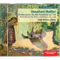 Stephen Heller (1813-1888): Kinderszenen für das...