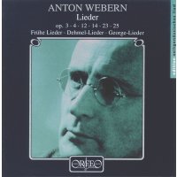 Anton Webern (1883-1945): Lieder