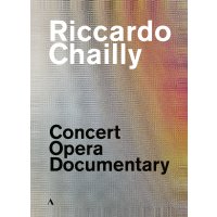 Riccardo Chailly - Concert / Opera / Documentary