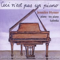 Various: Jennifer Hymer - Ceci nest pas un piano