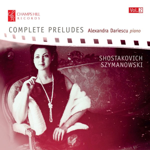 Alexandra Dariescu - Complete Preludes Vol.2