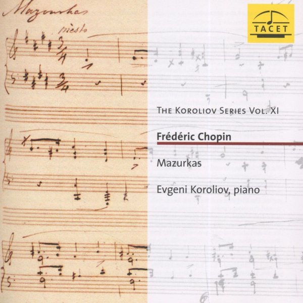 Frederic Chopin (1810-1849): Mazurken Nr.1,5,8,11,13-15,17-19,21,22