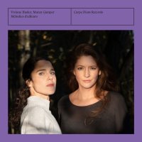 Viviane Hasler & Maren Gamper - Melodies dailleurs