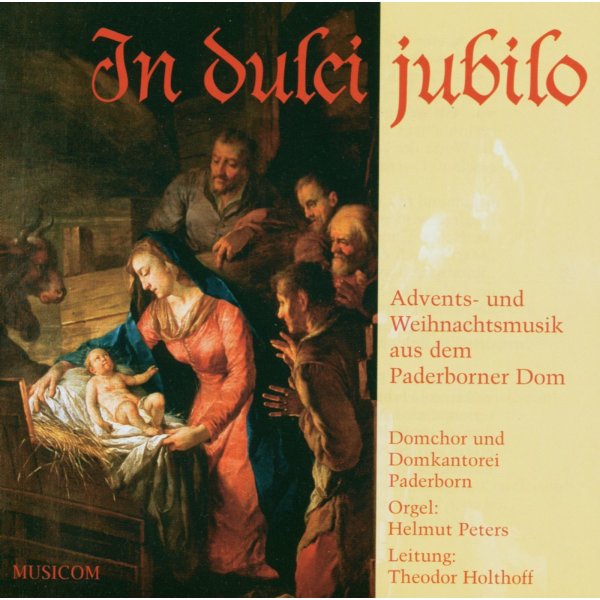 Various: Domchor & Domkantorei Paderborn - In dulci jubilo