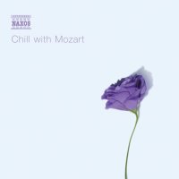 Various: Chill with Mozart - Entspannung mit Musik von Mozart