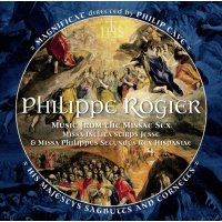 Philippe Rogier (1560-1596): Missa Philippus Secundus Rex...